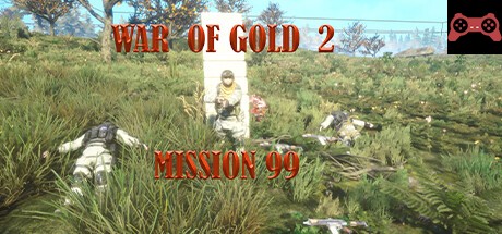 War Of Gold 2 Mission 99 System Requirements
