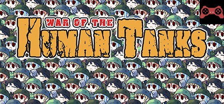 War of the Human Tanks System Requirements