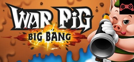 WAR Pig - Big Bang System Requirements