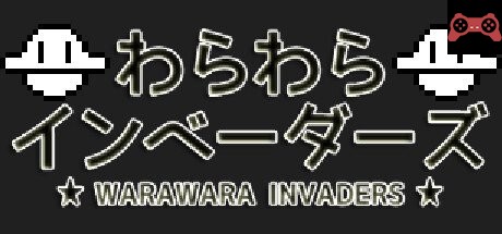 Warawara Invaders System Requirements