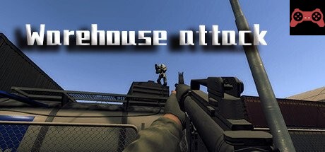Warehouse attack System Requirements