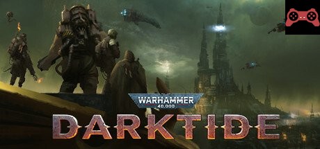 Warhammer 40,000: Darktide System Requirements