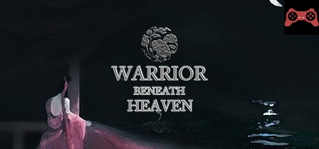 Warrior Beneath Heaven System Requirements