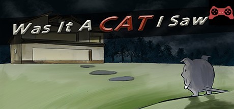 Was it a cat I saw? System Requirements