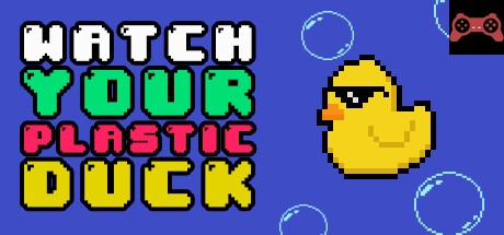 Watch Your Plastic Duck System Requirements