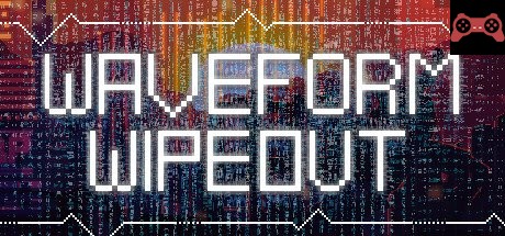 Waveform Wipeout System Requirements