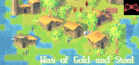 Way of Gold and Steel System Requirements