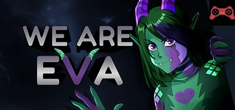 We are Eva System Requirements