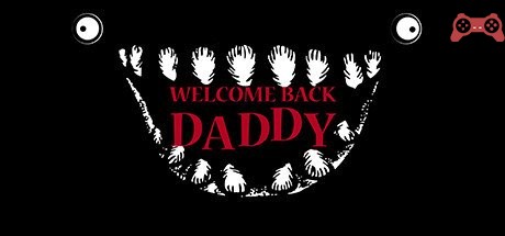 Welcome Back Daddy System Requirements