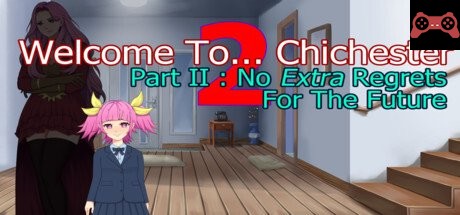 Welcome To... Chichester 2 - Part II : No Extra Regrets For The Future System Requirements