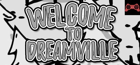 Welcome to Dreamville System Requirements