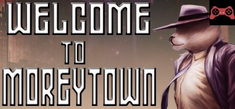 Welcome to Moreytown System Requirements
