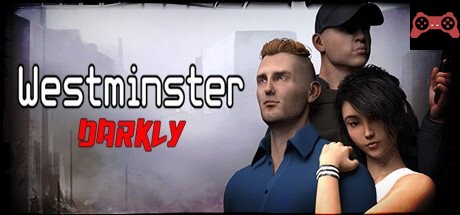 Westminster Darkly System Requirements