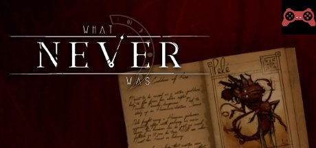 What Never Was System Requirements