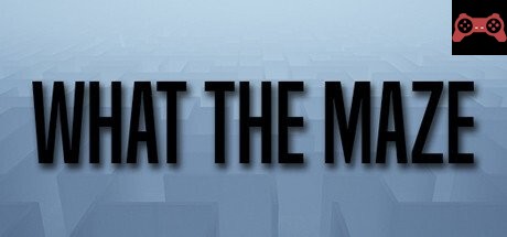 What The Maze System Requirements