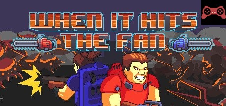 When It Hits the Fan System Requirements