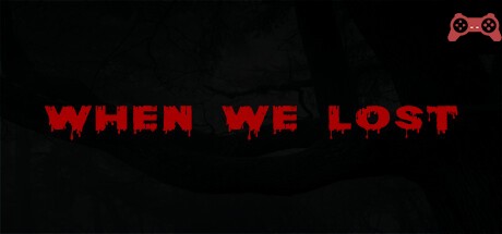when we lost System Requirements