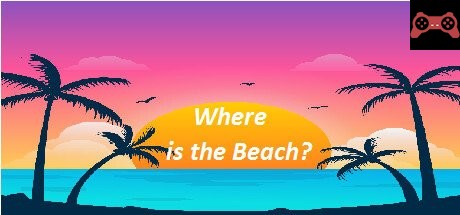 Where Is The Beach? System Requirements