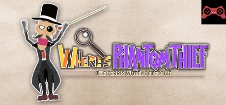 WHERE'S PHANTOM THIEF System Requirements