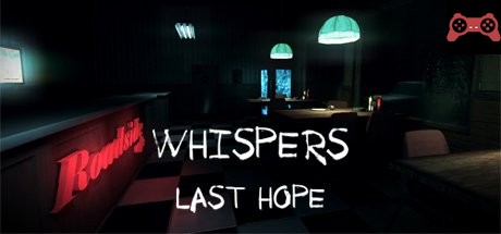 Whispers: Last Hope System Requirements