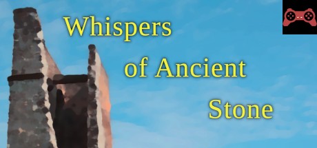 Whispers of Ancient Stone System Requirements