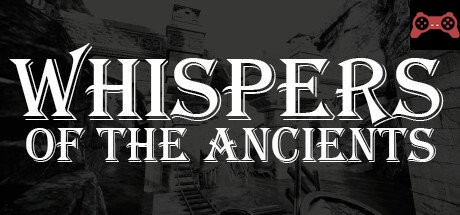 Whispers of the Ancients System Requirements