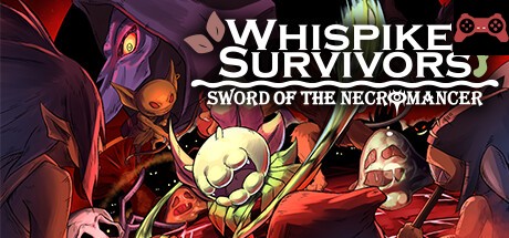 Whispike Survivors - Sword of the Necromancer System Requirements