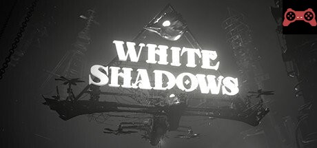 White Shadows System Requirements