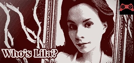 Who's Lila? System Requirements