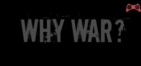 Why War? System Requirements