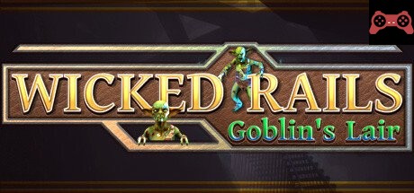 Wicked Rails VR System Requirements