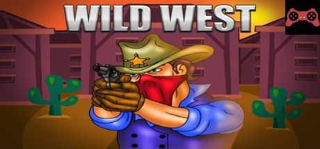 WILD WEST System Requirements