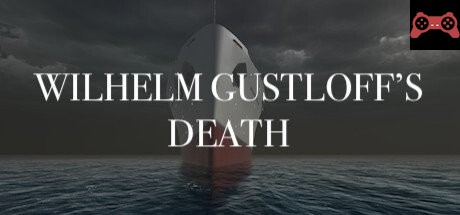 Wilhelm Gustloff's Death System Requirements