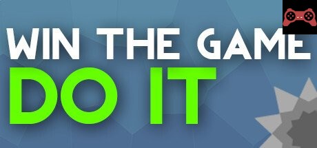 WIN THE GAME: DO IT! System Requirements