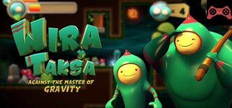 Wira & Taksa, against the Master of gravity System Requirements