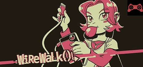 Wirewalk()↳ System Requirements