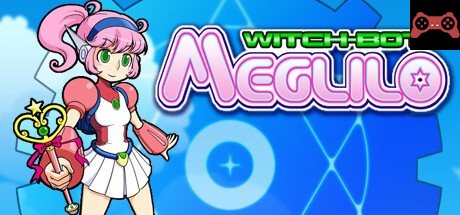 WITCH-BOT MEGLILO System Requirements