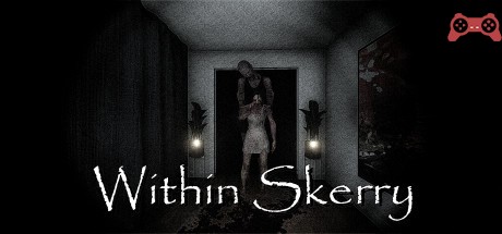 Within Skerry System Requirements