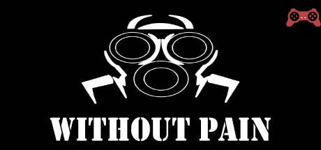 Without Pain System Requirements
