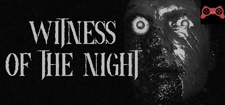 Witness of the Night System Requirements