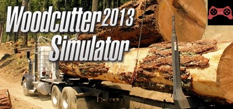Woodcutter Simulator 2013 System Requirements