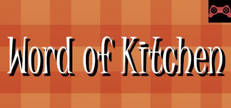 Word of Kitchen System Requirements