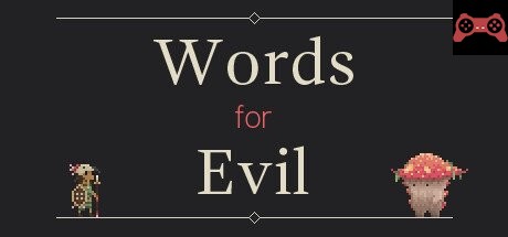Words for Evil System Requirements