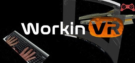 WorkinVR System Requirements