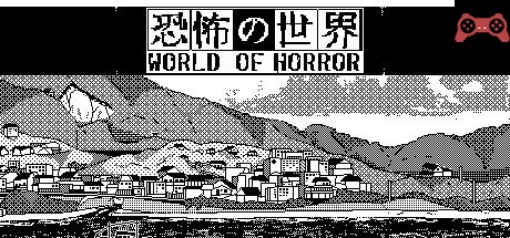 WORLD OF HORROR System Requirements