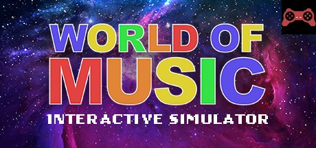 World of Music Interactive Simulator System Requirements