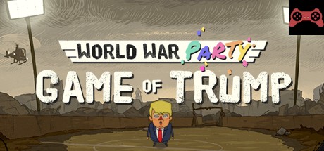 World War Party: Game Of Trump System Requirements
