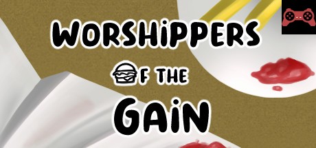 Worshippers Of The Gain System Requirements