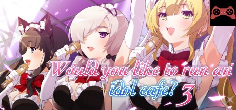Would you like to run an idol café? 3 System Requirements