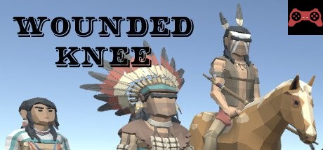Wounded Knee System Requirements
